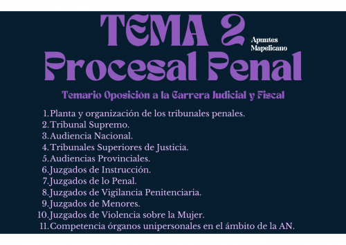 Tema 2 Procesal Penal Carrera Judicial y Fiscal