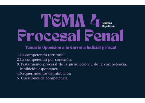 Tema 4 Procesal Penal Carrera Judicial y Fiscal